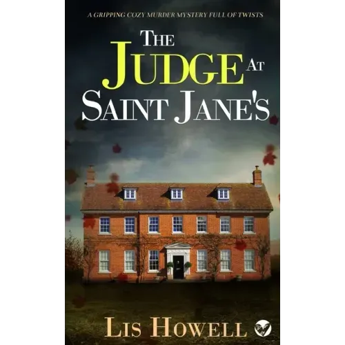 THE JUDGE AT SAINT JANE'S a gripping cozy murder mystery full of twists