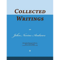 Collected Writings of John Nevins Andrews: Words of the Pioneer Adventists