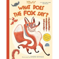 What Does the Fox Say?
