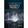 The IoT Architect's Guide to Attainable Security and Privacy
