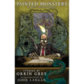 Painted Monsters & Other Strange Beasts