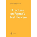 13 Lectures on Fermat's Last Theorem