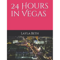 24 Hours in Vegas