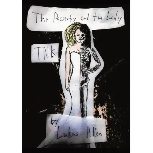 The Passerby and the Lady: Tnk