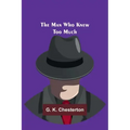 The Man Who Knew Too Much