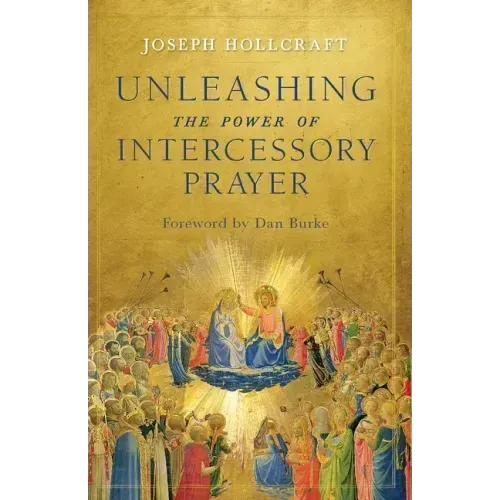 Unleashing the Power of Intercessory Prayer