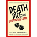 Death, Dice & Southern Spice: Helen & Martha Cozy Mystery Series