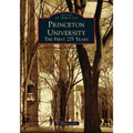 Princeton University: The First 275 Years