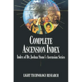 Complete Ascension Index: Index of Dr. Joshua Stone's Ascension Series