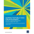 Mapping the Public Voice for Development--Natural Language Processing of Social Media Text Data: A Special Supplement of Key Indicators for Asia and t