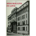 Miss Rollins in Love
