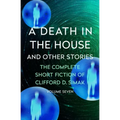 A Death in the House: And Other Stories