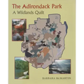 The Adirondack Park: A Wildlands Quilt