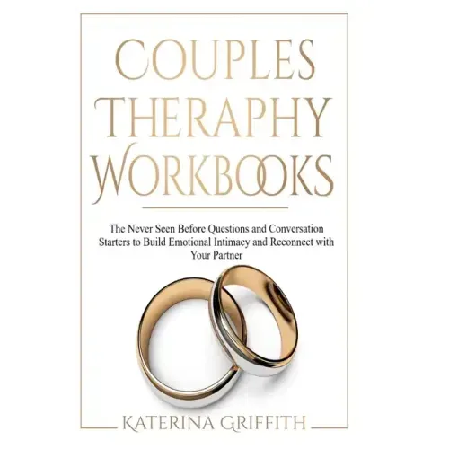 Couples Theraphy Workbooks: The Never Seen Before Questions and Conversation Starters to Build Emotional Intimacy and Reconnect with Your Partner