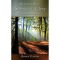 Heaven or Bust: Journey to Glory: A Treasury of Devotional Reflections