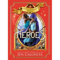 Heroes