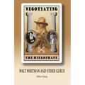 Negotiating the Hierophant: Walt Whitman and other Gurus