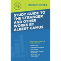 Study Guide to The Stranger and Other Works by Albert Camus