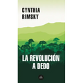 La Revolución a Dedo / The Random Revolution