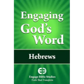 Engaging God's Word: Hebrews
