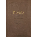 Proverbs: A Devotional Commentary Volume 2