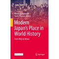 Modern Japan's Place in World History: From Meiji to Reiwa