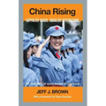 China Rising: Capitalist Roads, Socialist Destinations