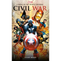 Civil War: A Novel of the Marvel Universe
