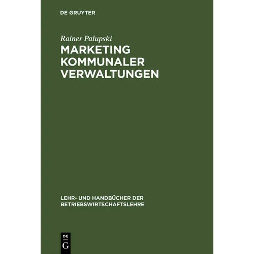 Marketing kommunaler Verwaltungen