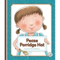 Pease Porridge Hot