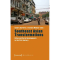 Southeast Asian Transformations: Urban and Rural Developments in the 21st Century