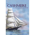 The Cashmere: New Zealand Immigration Ship 1851-1863