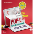 Pop-Up Workshop for Kids: Fold, Cut, Paint and Glue