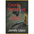 Couch Detective Book 2