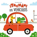 Tachán! Los Vehículos