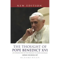 The Thought of Pope Benedict XVI new edition