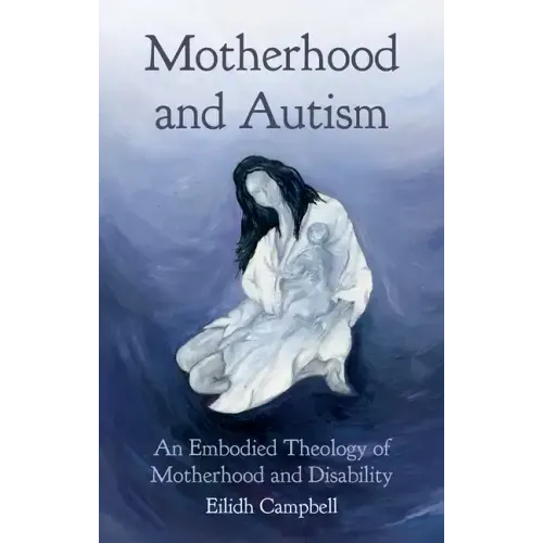 Motherhood and Autism