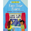 Face Your Fears
