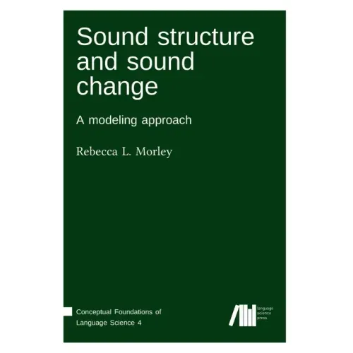 Sound structure and sound change
