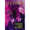 Escape from Memory