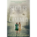 Secrets of a Charmed Life
