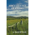 The Language of Whisky