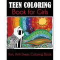 Teen Coloring Book for Girls
