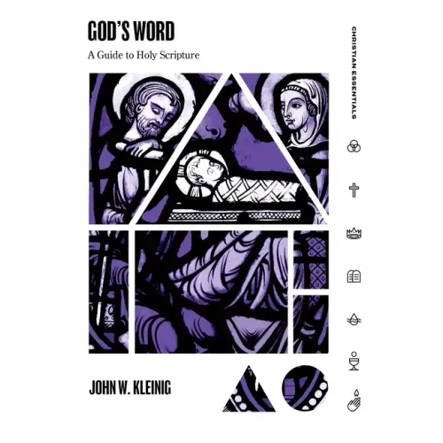 God's Word: A Guide to Holy Scripture