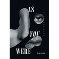 As You Were: A Noir Thriller