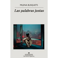 Palabras Justas, Las