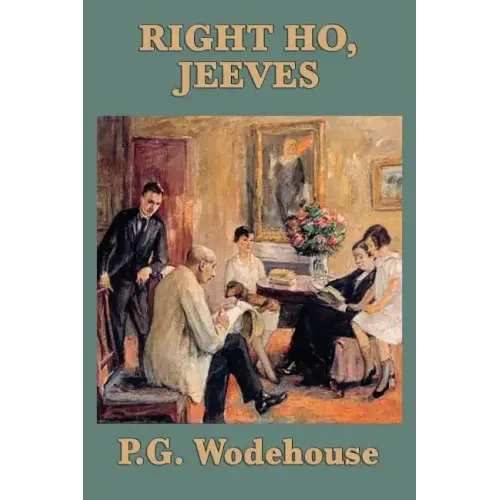 Right Ho, Jeeves