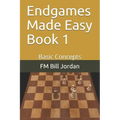 Endgames Made Easy Book 1: Basic Concepts