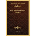 King Solomon and His Followers