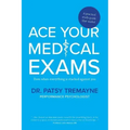 Ace Your Medical Exams